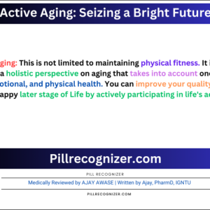 Active Aging: Seizing a Bright Future